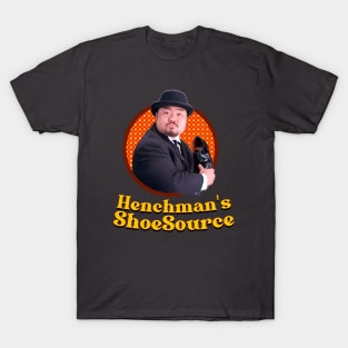 Henchman's Shoesource T-Shirt